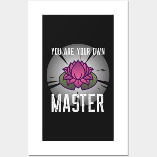 You are your own master Posters and Art